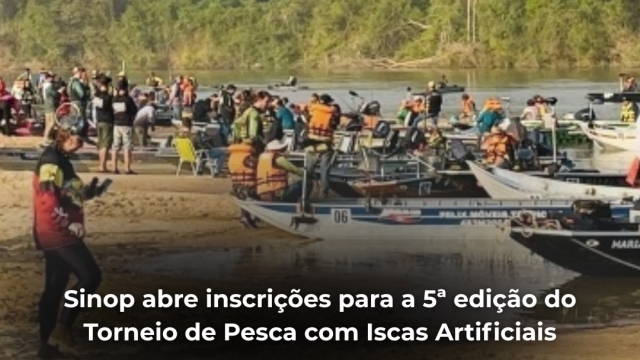 5ª edição do Torneio de Pesca com Iscas Artificiais em Sinop (MT)
