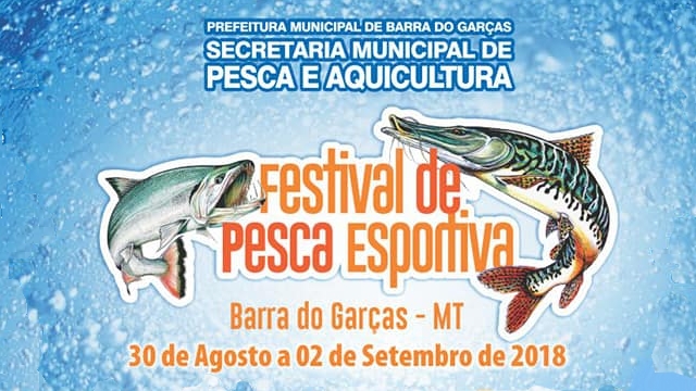 Festival de Pesca Esportiva em Barra do Garças (MT)
