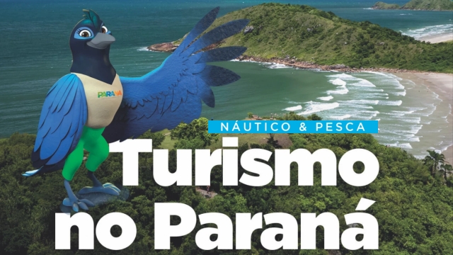 Turismo de Pesca Esportiva, Náutica e Ecoturismo no Paraná